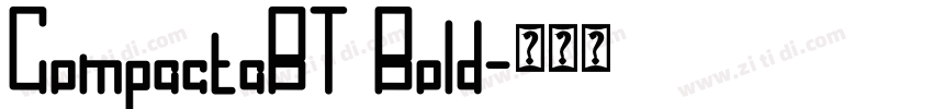 CompactaBT Bold字体转换